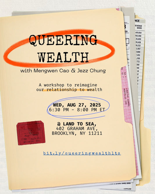 Queering Wealth Workshop