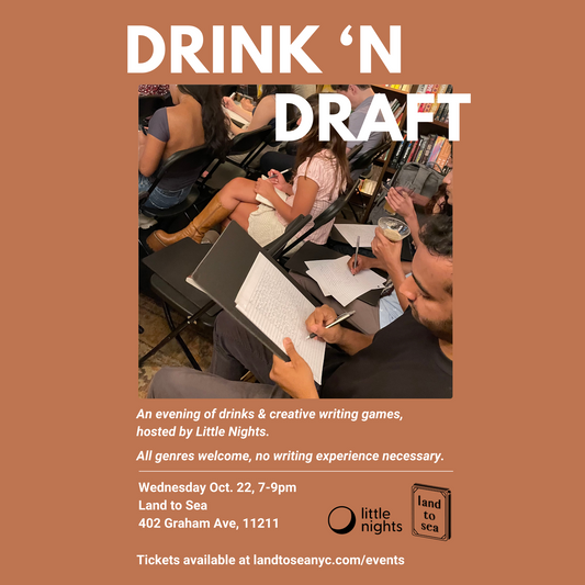 Drink n' Draft: Creative Writing Workshop by Little Nights