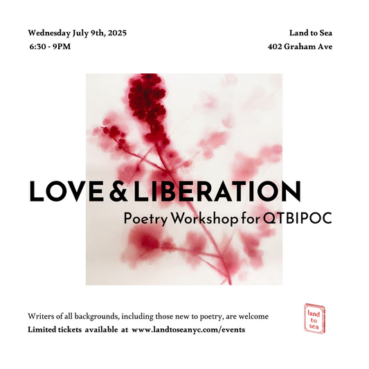 Love & Liberation: Poetry Workshop for QTBIPOC