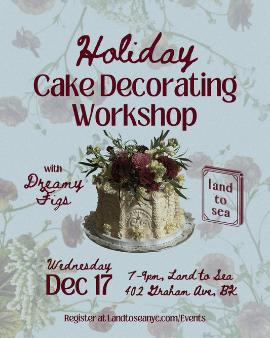 Dreamy Figs: Cake Decorating Workshop
